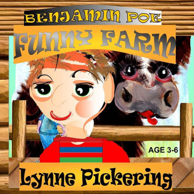 Benjamin Poe Funny Farm: Animal Antics (Benjamin Poe'S Adventures)