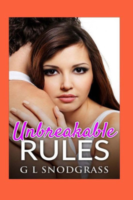 Unbreakable Rules (Too Many Rules)