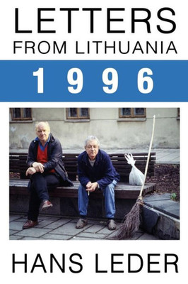 Letters From Lithuania 1996