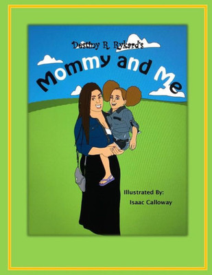 Mommy And Me:: Abigail'S Days Out (Abigail Series)