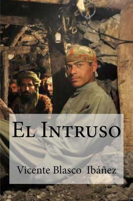 El Intruso (Spanish Edition)
