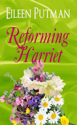 Reforming Harriet (Love In Disguise)