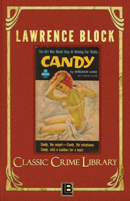 Candy (The Classic Crime Library)