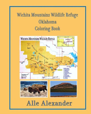 Wichita Mountains Wildlife Refuge Oklahoma: Coloring Book