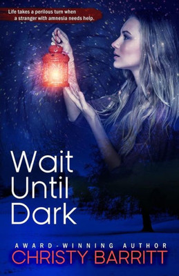 Wait Until Dark (Carolina Moon)