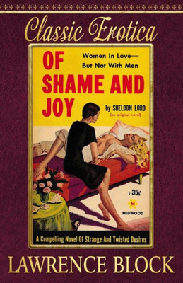 Of Shame And Joy (Collection Of Classic Erotica)