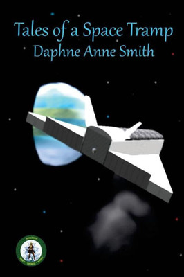 Tales Of A Space Tramp (The Hyacinth Adventures)
