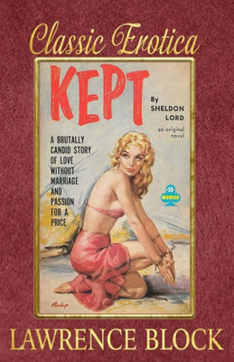Kept (Collection Of Classic Erotica)