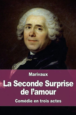 La Seconde Surprise De L'Amour (French Edition)