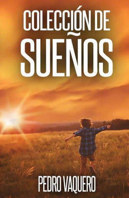 Colección De Sueños (Spanish Edition)