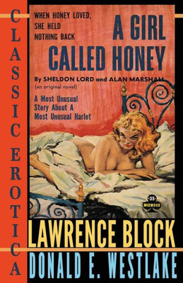 A Girl Called Honey (Collection Of Classic Erotica)