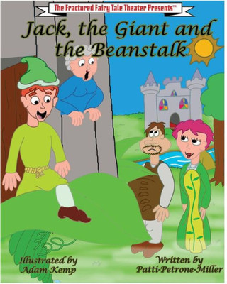 Jack The Giant And The Beanstalk (Fractured Fairytale Series)