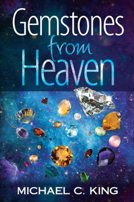 Gemstones From Heaven (God Signs)