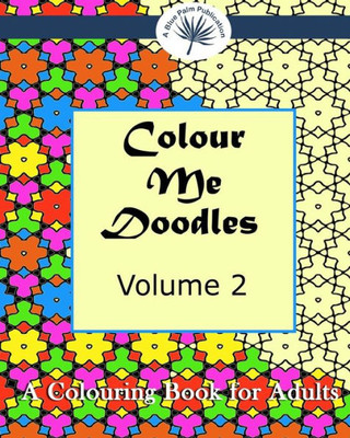 Colour Me Doodles: Volume 2