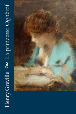 La Princesse OghErof (French Edition)