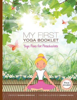 My First Yoga Book: Yoga Poses For Preschoolers