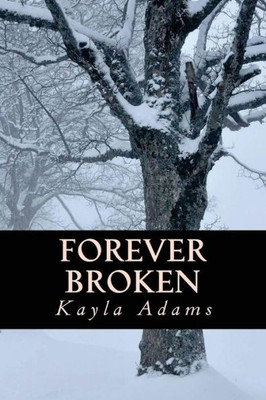 Forever Broken (The Forever Series)