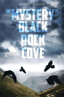 The Mystery Of Black Rock Cove