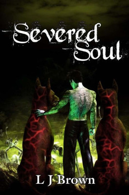 Severed Soul (Scarred Soul)