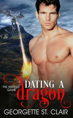 Dating A Dragon (The Mating Game)