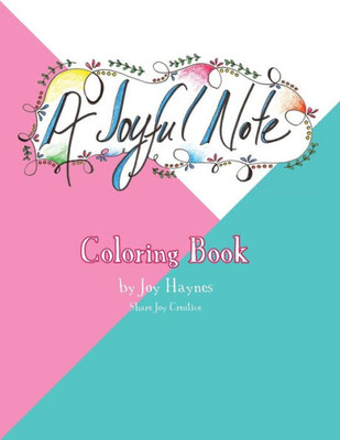 A Joyful Note: Coloring Book