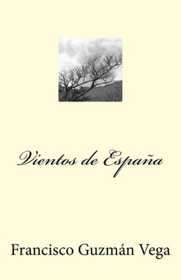 Vientos De España (Spanish Edition)