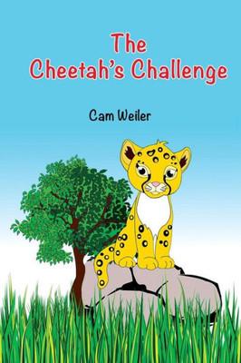 The Cheetah'S Challenge (Kids Who Care)