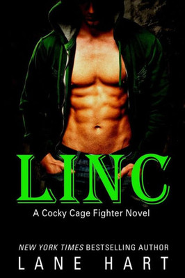 Linc (A Cocky Cage Fighter Novel)