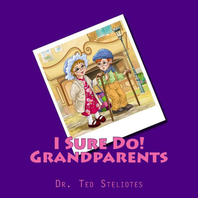 I Sure Do! Grandparents