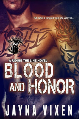 Blood And Honor (Riding The Line)
