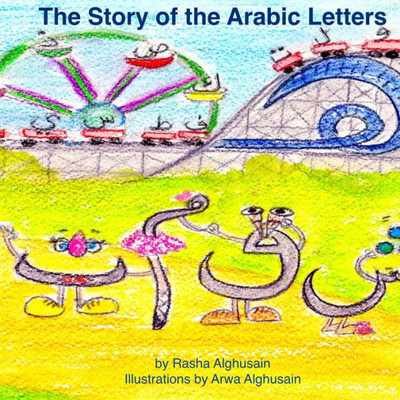 The Story Of The Arabic Letters (Learning Arabic)