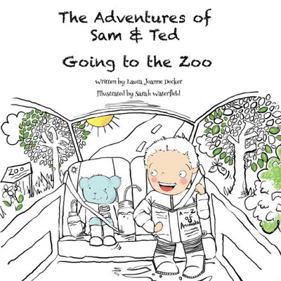 Going To The Zoo (The Adventures Of Sam & Ted)