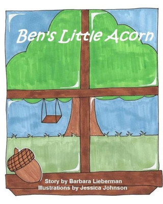 Ben'S Little Acorn