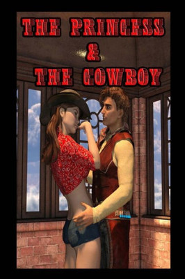 The Princess & The Cowboy (The City Of Thieves)