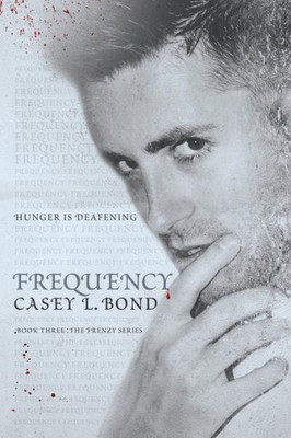 Frequency (The Frenzy Series)