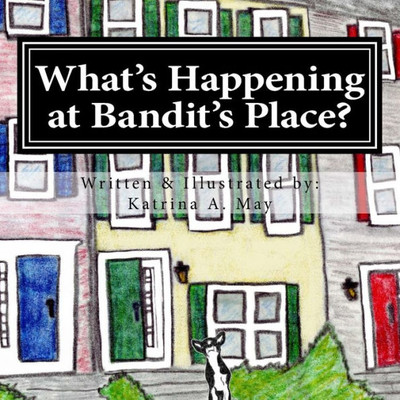 What'S Happening At Bandit'S Place?