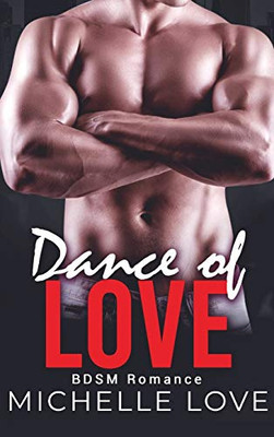 Dance of Love - Hardcover