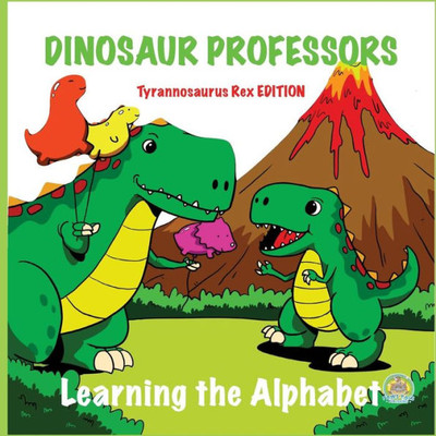Dinosaur Professors: Tyrannosaurus Rex Edition