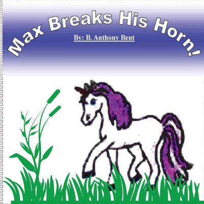 Max Breaks His Horn