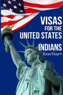 Execvisa: Indians: 6 Ways To Stay In Usa Permanently (Green Card) - 8 Ways To Work Or Do Business Legally In Usa