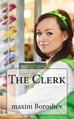 The Clerk (The Bossy Girls)