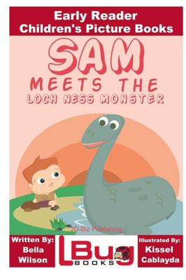 Sam Meets The Loch Ness Monster - Early Reader - Children'S Picture Books