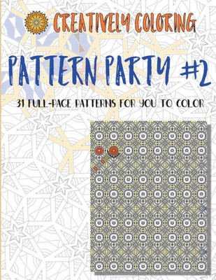 Pattern Party #2: An Adult Coloring Book