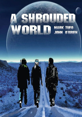 A Shrouded World: Volume 1