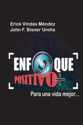 Enfoque Positivo: Plus (Spanish Edition)