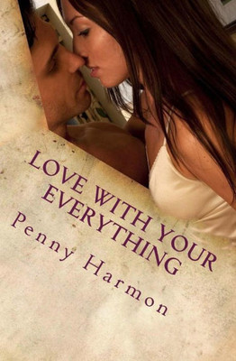 Love With Your Everything (Rocky Isle Romance)