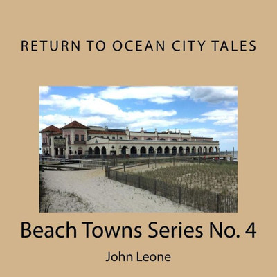 Return To Ocean City Tales: Beach Towns Series No. 4 (Sharklock Bones Beach Towns)