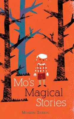 Mo'S Magical Stories