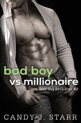 Bad Boy Vs Millionaire (Bad Boy Rock Star)