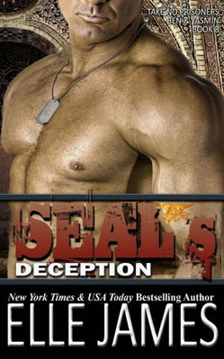 Seal'S Deception (Take No Prisoners)